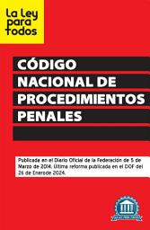 Icon image Código Nacional de Procedimientos Penales México: Edición 2024