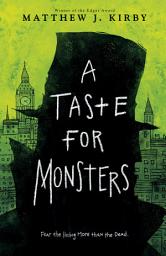 Icon image A Taste for Monsters