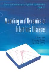 Icon image Modeling and Dynamics of Infectious Diseases