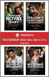 Icon image Harlequin Presents November 2024 - Box Set 2 of 2: A Contemporary Romance Collection