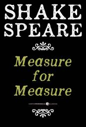 Icon image Measure For Measure: A Comedy