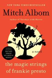 图标图片“The Magic Strings of Frankie Presto: A Novel”