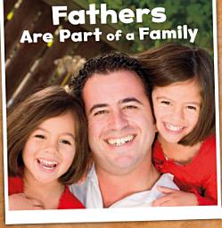 Icon image Fathers Are Part of a Family