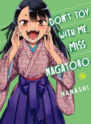 Icon image Don't Toy With Me, Miss Nagatoro