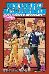 Icon image My Hero Academia: School Briefs: Festival For All