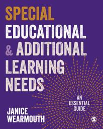 Icon image Special Educational and Additional Learning Needs: An Essential Guide