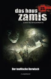 Icon image Das Haus Zamis 21 - Der teuflische Derwisch