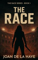 Icon image The Race (Book 1)