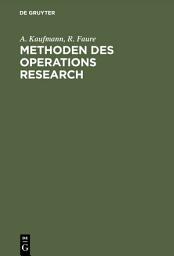Icon image Methoden des Operations Research: Eine Einführung in Fallstudien