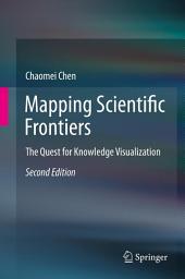 Icon image Mapping Scientific Frontiers: The Quest for Knowledge Visualization, Edition 2