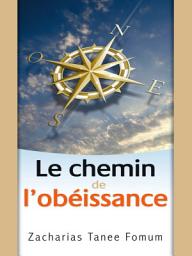 Icon image Le Chemin de L’obeissance