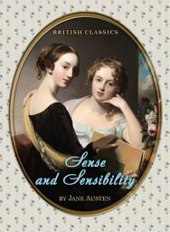 Icon image British Classics. Sense and Sensibility