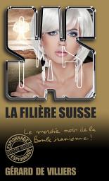 Icon image SAS 182 La filière suisse