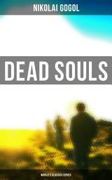 Icon image Dead Souls (World's Classics Series)