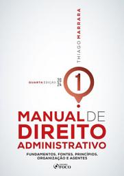 Icon image Manual de Direito Administrativo - Volume 01: Edição 4
