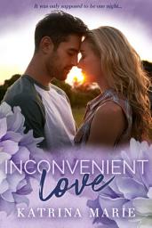Icon image Inconvenient Love