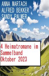 Icon image 4 Heimatromane im Sammelband Oktober 2023