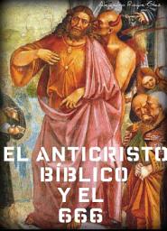 Icon image El Anticristo bíblico y el 666.
