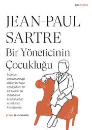 Icon image Bir Yöneticinin Çocukluğu
