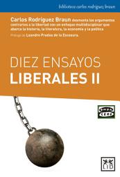 Icon image Diez ensayos liberales II