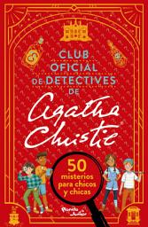 Icon image Club Oficial de Detectives de Agatha Christie