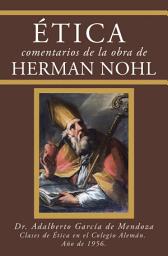 Icon image Ética Comentarios De La Obra De Herman Nohl