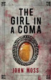 Icon image The Girl in a Coma