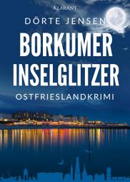 Icon image Borkumer Inselglitzer. Ostfrieslandkrimi