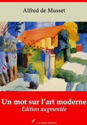Icon image Un mot sur l’art moderne: Nouvelle édition augmentée