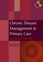 Icon image Chronic Disease Management in Primary Care: Quality and Outcomes