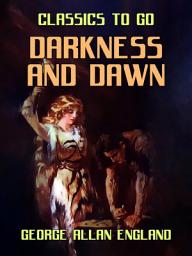Icon image Darkness and Dawn