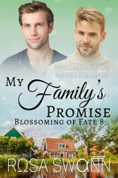 Icon image My Family's Promise (Blossoming of Fate 8): MM Alpha/Omega Mpreg Gay Romance