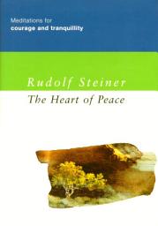 Icon image The Heart of Peace: Meditations for Courage and Tranquility