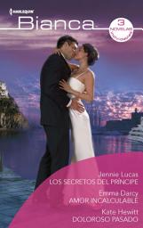 Icon image Los secretos del príncipe - Amor incalculable - Doloroso pasado