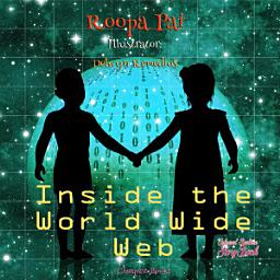Icon image Inside the World Wide Web: "Coloured Bedtime StoryBook"