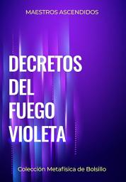 Icon image Decretos del Fuego Violeta