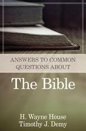 Icon image Answers to Common Questions About the Bible