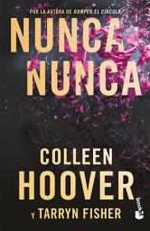 Icon image Nunca nunca (Español neutro)