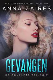 Icon image Gevangen: De complete trilogie