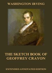 Icon image The Sketch Book Of Geoffrey Crayon: eBook Edition
