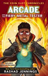 Icon image Arcade and the Fiery Metal Tester