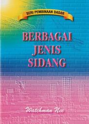 Icon image Seri Pembinaan Dasar : Berbagai Jenis Sidang