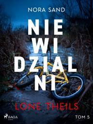 Icon image Nora Sand. Tom 5: Niewidzialni
