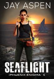 Icon image Seaflight: A Near Future Adventure Romance