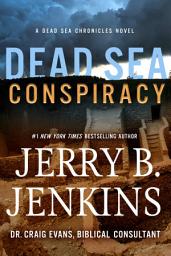 Icon image Dead Sea Conspiracy: A Novel