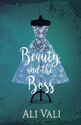 Icon image Beauty and the Boss