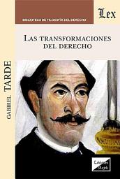 Icon image Las transformaciones del derecho