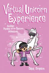Icon image Virtual Unicorn Experience: Another Phoebe and Her Unicorn Adventure