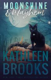 Icon image Moonshine & Mayhem: Moonshine Hollow #3