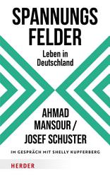 Icon image Spannungsfelder: Leben in Deutschland